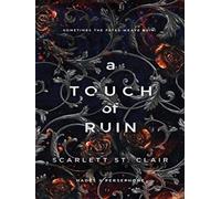 A Touch of Ruin - Scarlett St. Clair - Bloomsbury Libri - Poche - Roman