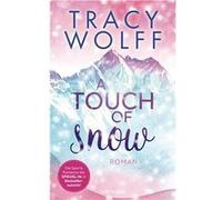A Touch of Snow | Tracy Wolff Tracy Wolff (Auteur)