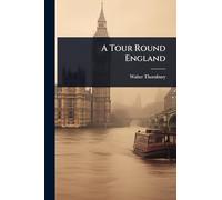 A Tour Round England