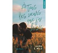 À tous les coeurs que j'ai brisés