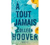 Colleen Hoover – A tout jamais – Roman – Poche