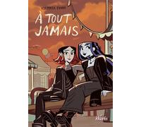 À tout jamais - Victoria Evans - Delcourt - broché - Bande dessinée