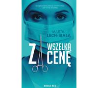 A tout prix - Marta Lech-Biała (Buch auf Polnisch)