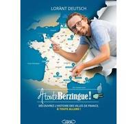 À toute berzingue - 15 nouvelles villes à découvrir