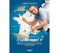 À toute berzingue - Tome 2: 15 nouvelles villes à découvrir