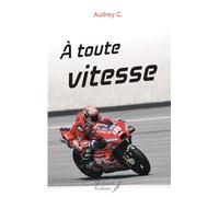 A TOUTE VITESSE