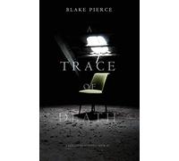 A Trace of Death (A Keri Locke Mystery--Book #1)