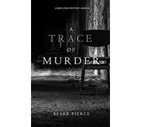 A Trace of Murder (A Keri Locke Mystery--Book #2)