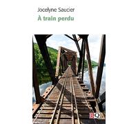 A train perdu