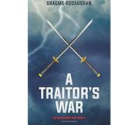A Traitor's War: The Metaframe War: Book 2