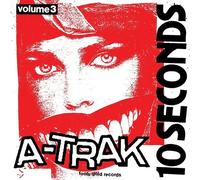 A-Trak - 10 Seconds Vol. 3 [Vinyl Lp] 10
