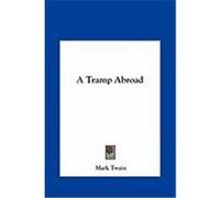 A Tramp Abroad Twain, Mark (Auteur)
