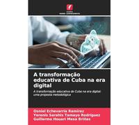 A transformação educativa de Cuba na era digital