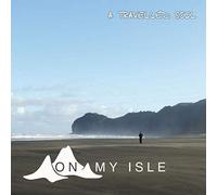 On my Isle A Travelled Soul (CD) Album