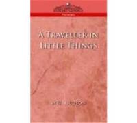 A Traveller in Little Things William Henry Hudson (Auteur)