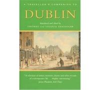 A Traveller's Companion to Dublin