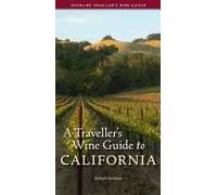 A Traveller's Wine Guide To California