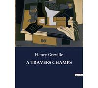 A Travers Champs