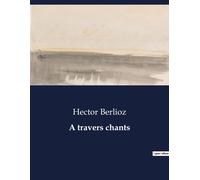 A Travers Chants