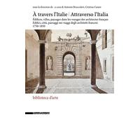 A travers l italie i attraverso l italia