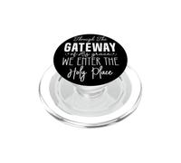 À Travers la GRÂCE, Nous entrons dans Le Lieu Saint PopSockets PopGrip pour MagSafe