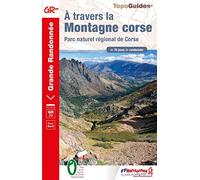 A travers la Montagne Corse: Parc naturel régional de Corse
