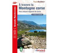 A travers la Montagne corse: Parc naturel régional de Corse