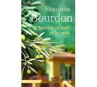 A travers la nuit et le vent