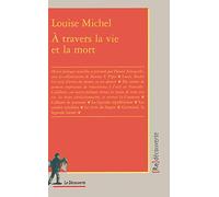 À travers la vie et la mort