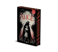 Alice - Christina Henry - A travers le miroir - Une réécriture d'Alice au pays des merveilles