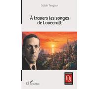 À travers les songes de Lovecraft