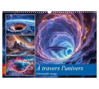 À travers l'univers-L'incroyable voyage (Calendrier mural 2026 DIN A3 horizontal), CALVENDO calendrier mensuel