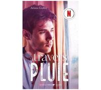 A Travers Ma Fenêtre - Tome 3 - A Travers La Pluie