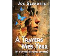 A Travers Mes Yeux