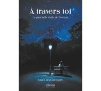 À travers toi