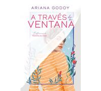 A Través De Mi Ventana (Edición Ilustrada) / Through My Window (Special Illustrated Edition)