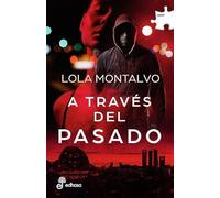 A través del pasado