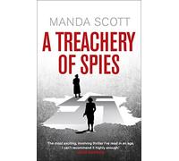 A Treachery of Spies: The Sunday Times Thriller of the Month
