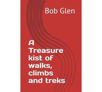 A Treasure kist of walks, climbs and treks