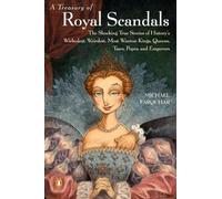 A Treasury of Royal Scandals – The Shocking True Stories – Kings & Queens – Penguin Books