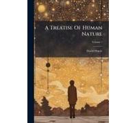 A Treatise Of Human Nature