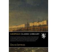 A Treatise on Diamonds and Pearls: in Which Their Importance Is Considered; And Plain Rules Are Exhibited for Ascertaining the Value of Both; Also the ... Fourth Edition, with Large Improvements