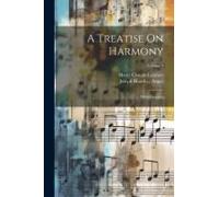 A Treatise On Harmony