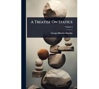 A Treatise On Statics