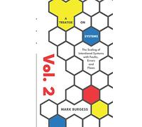 A Treatise on Systems (volume 2): The scaling of intentional systems with faults, errors, and flaws