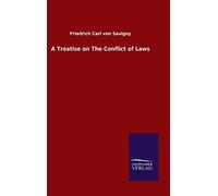 A Treatise On The Conflict Of Laws