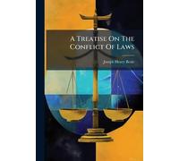 A Treatise On The Conflict Of Laws