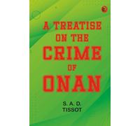 A Treatise on the Crime of Onan