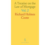 A Treatise on the Law of Mortgage