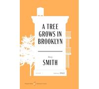 A Tree Grows in Brooklyn American Classics Edition
